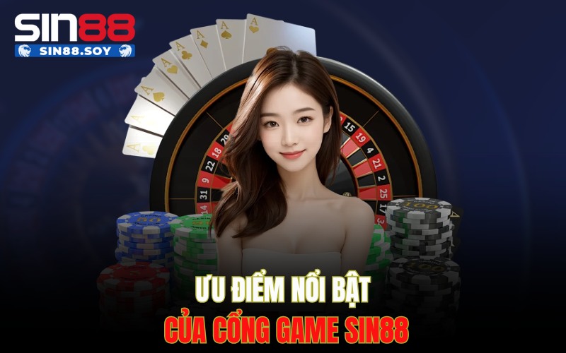 Home 14 Ưu điểm nổi bật của cổng game Sin88